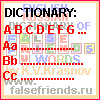 -    
  English-Russian Dictionary of "False Friends" by K.V.Krasnov www.falsefriends.ru